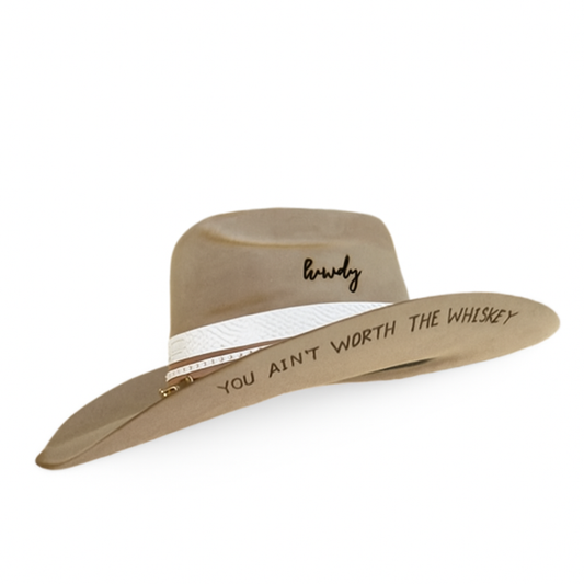 You Aint Worth The Whiskey